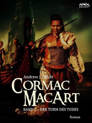 cover image of CORMAC MACART, Band 2--DER TURM DES TODES